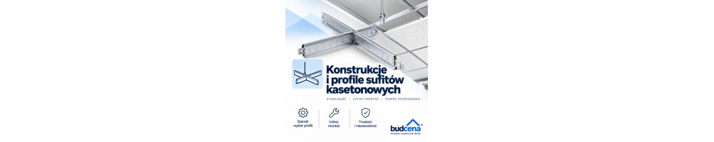 Konstrukcje i profile sufitów kasetonowych